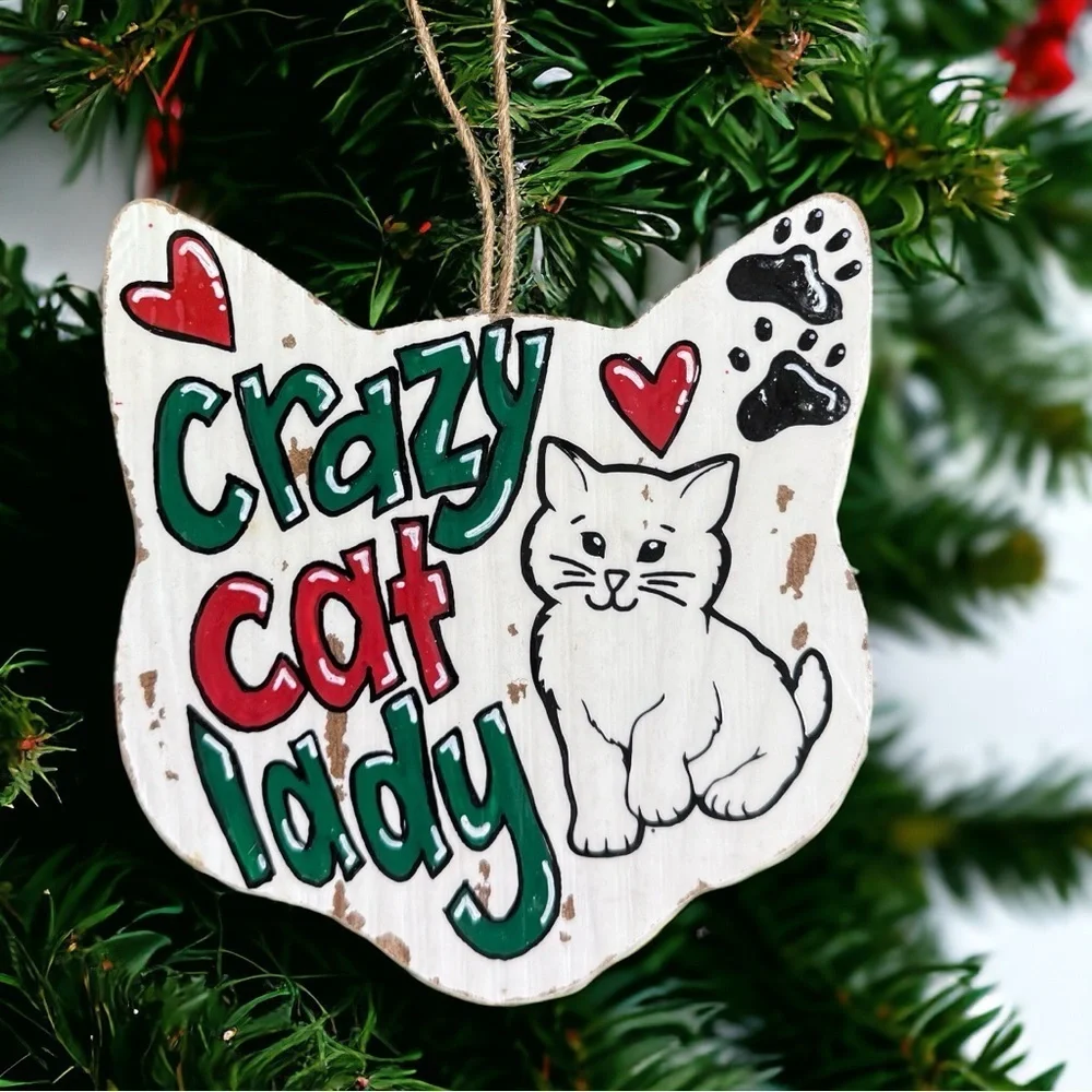 NOT FOR SALE - Pawsitively Purr-fect Handprinted Crazy Cat Lady Ornament